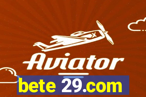 bete 29.com